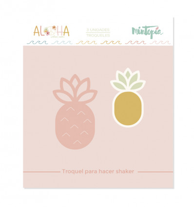 Troquel Aloha Piña shaker