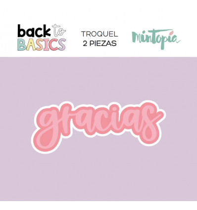 Troquel Gracias Back to Basics