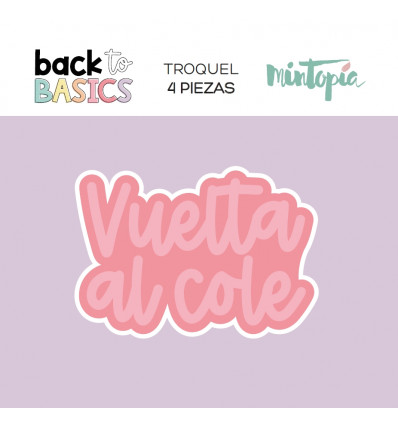 Troquel Vuelta al cole Back to Basics